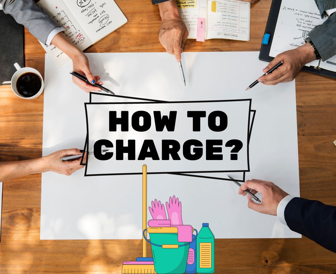 How to Charge a Business For Commercial Cleaning